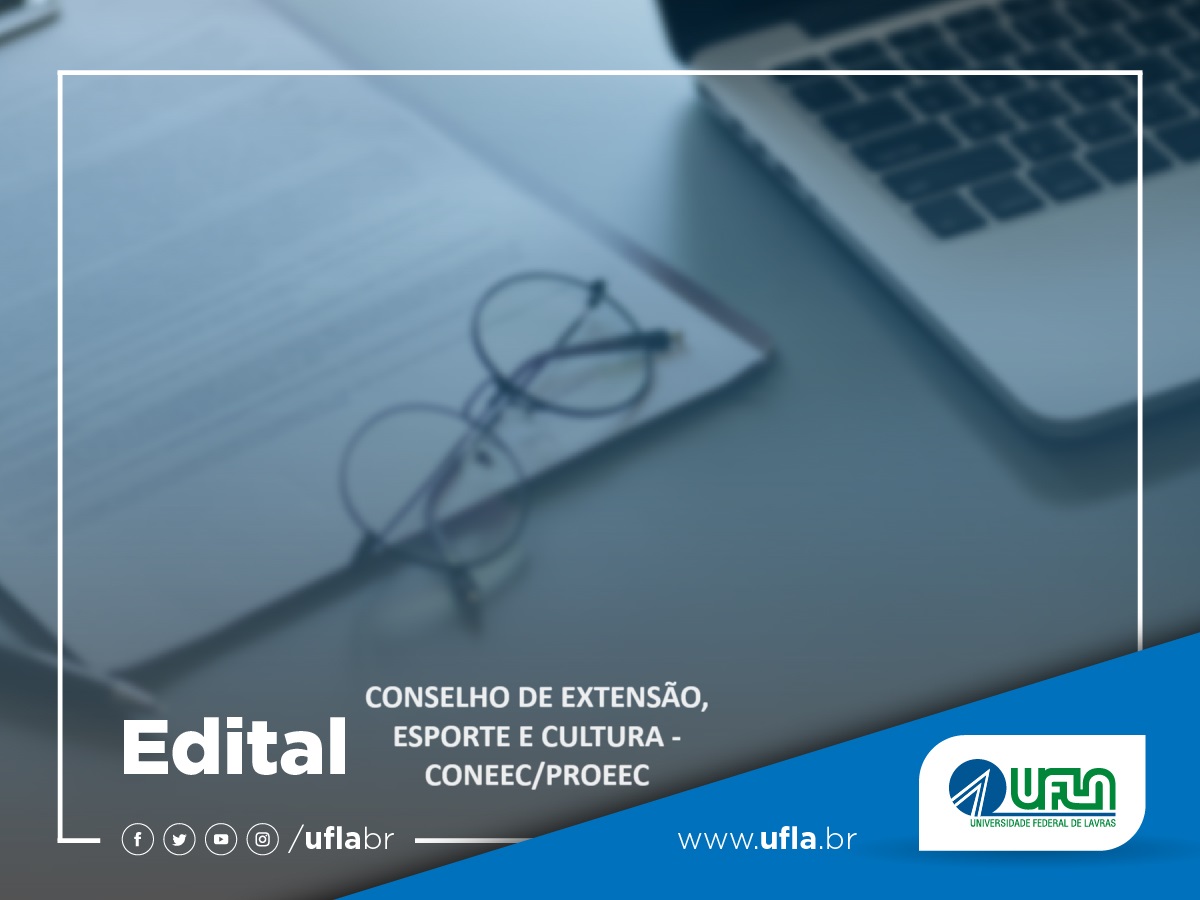 EDITAL PROEEC Nº 001/2025 - ELEIÇÃO DE REPRESENTANTE DE POLÍTICAS DE EDI (EQUIDADE, DIVERSIDADE E INCLUSÃO) PARA O CONSELHO DE EXTENSÃO, ESPORTE E CULTURA (CONEEC) - Prazo para inscrições até 26/03/2025