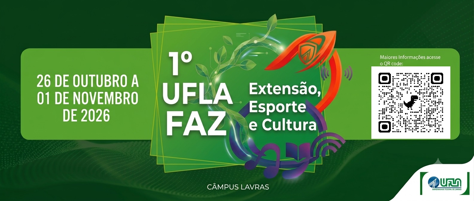 Chamada para participar do 1º UFLA Faz Extensão, Esporte e Cultura!
