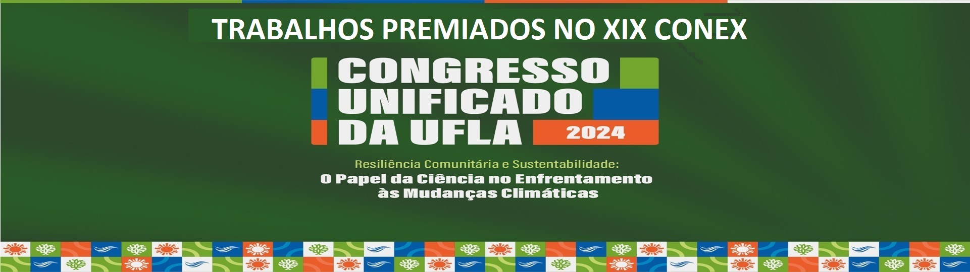 Trabalhos Premiados no XIX Congresso de Extensão - CONEX 2024